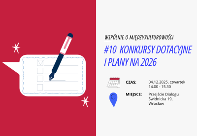 Grafika przedstawia zaproszenie na event Wspólnie o międzykulturowości #10 - Konkursy dotacyjne i plany na 2026 w dn. 4 grudnia. Po lewej stronie zaproszenia jest grafika wektorowa z dymkiem konwersacji, a na niej narysowane elementy oznaczające planowane - linia oraz kwadrat di wypełnienia. Na dymku znajduje się długopis.